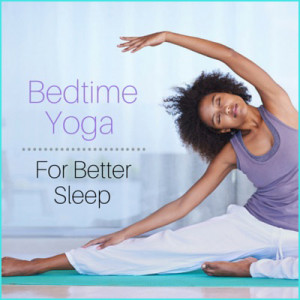 Try a simple stretch before bed!